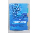 2009 Shimano Bicycle Components Trade Sales & Support Manual